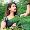 About Mujako Thukra Kr Song